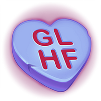 GLHF <3